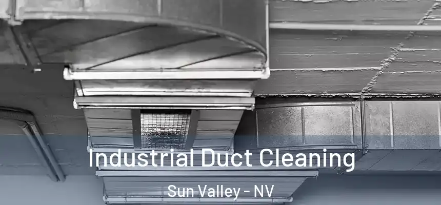 Industrial Duct Cleaning Sun Valley - NV
