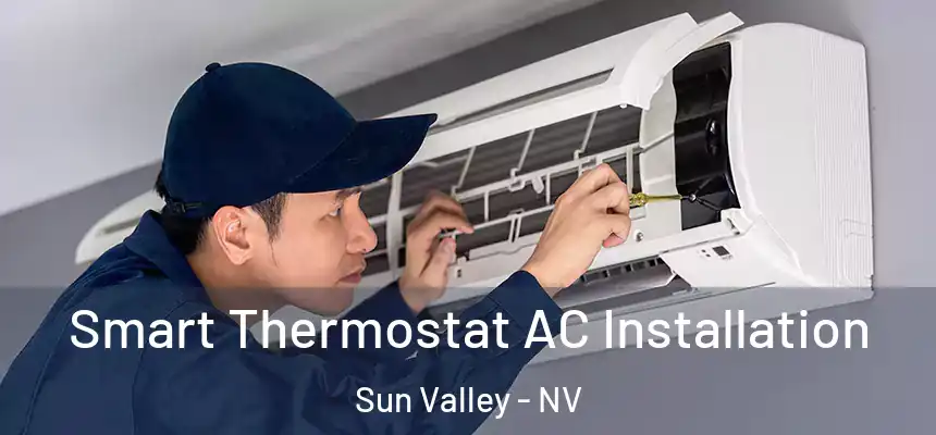  Smart Thermostat AC Installation Sun Valley - NV